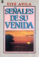 Señales de su venida (Rústica)