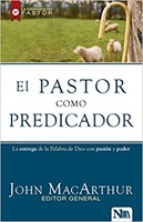 El Pastor Como Predicador (Rústica)