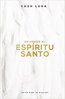 En Honor Al Espíritu Santo