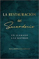 La Restauración del Sacerdocio (Rústica)