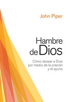 Hambre De Dios (Rústica)