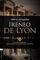Obras escogidas de Ireneo de Lyon (Rustica)