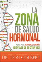 La Zona De Salud Hormonal (Rústico)