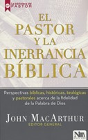 Pastor Y La Inerrancia Biblica (Rústico)
