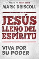 Jesus Lleno Del Espiritu (Rústica)
