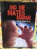 No Me Mates Mama!