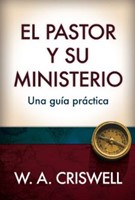 El Pastor y Su Ministerio (Tapa Dura)