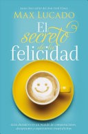 El Secreto de la Felicidad (Rústica)