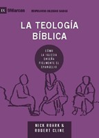 La Teología Bíblica (Rústico)