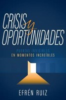 Crisis y Oportunidades (Rústica)
