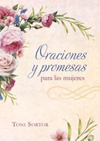 Oraciones y Promesas Para Las Mujeres (Rústica)