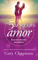 Los 5 Lenguajes Del Amor (Rústica)