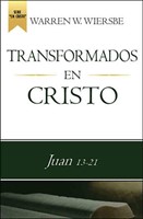 Transformados En Cristo Juan 13:21 (rustica)