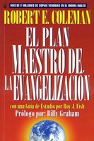 El Plan Maestro de la Evangelización (Rústica)