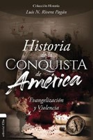 Historia de la Conquista de América (rustica)