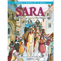 Hombres y Mujeres De La Biblia - Sara