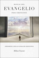 Manual Del Evangelio Para Cristianos (Rustica)