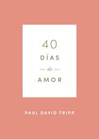 40 Días De Amor (Rustica)