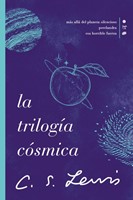 La Trilogía Cósmica (Rústica)