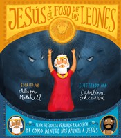 Jesús y el Foso de los Leones