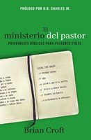 El Ministerio del Pastor (Rústica)