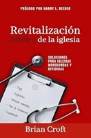 Revitalización Bíblica de la Iglesia (Rústica)