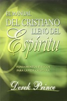 Manual del Cristiano Lleno del Espíritu Santo (Rústica)