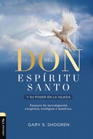El Don del Espíritu Santo y su Poder en la Iglesia (Rústica)
