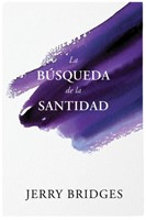 La Búsqueda de la Santidad (Rústica)