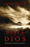 Desea a Dios (Rústica)
