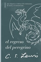 El regreso del peregrino (Rústica)