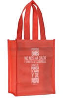 Bolsa Pequeña- Porque Dios no nos ha dado (Tela)