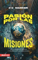 Pasión por las Misiones (Rústica)