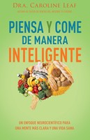 Piensa y Come de Manera Inteligente (Rústica)