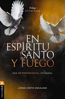 En Espíritu Santo y Fuego (Rústica)