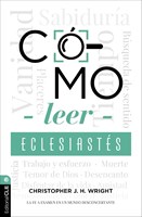 Como Leer Eclesiastés (Rústica)