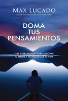 Doma Tus Pensamientos (Rústica)