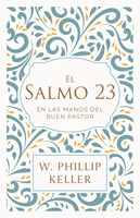 El Salmo 23 (Rústica)