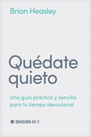 Quédate Quieto (Rústica)