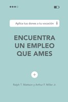 Encuentra un Empleo que Ames (Rústica)