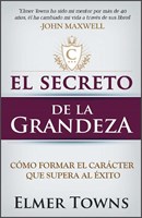 El Secreto de la Grandeza (Rústica)