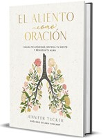 El Aliento Como Oración (Tapa Dura)