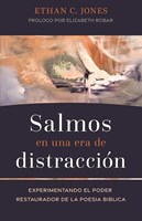 Salmos en una Era de Distracción (Rústica)