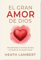 El Gran Amor de Dios (Rústica)