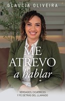 Me Atrevo a Hablar (Rústica)