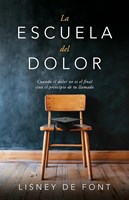 Escuela del Dolor (Rústica)