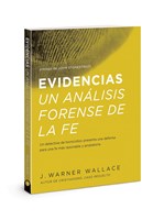 Evidencias Un Análisis Forense De La Fe: (Rústica)
