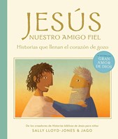 Jesús, Nuestro Amigo Fiel (Tapa Dura)