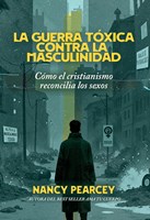 Guerra Tóxica contra Masculinidad (Rústica)