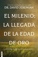 Milenio: La Llegada de la Edad de Oro (Rústica)